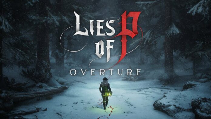 Lies of P DLC: Overture Difficulty Reduction Confirmed Lies of P DLC: Overture Difficulty Reduction Confirmed
