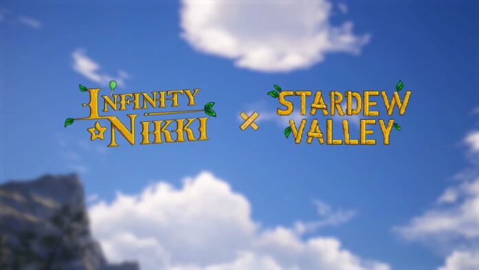 Infinity Nikki & Stardew Valley Collaboration Confirmed Infinity Nikki & Stardew Valley Collaboration Confirmed